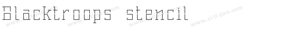 Blacktroops stencil字体转换